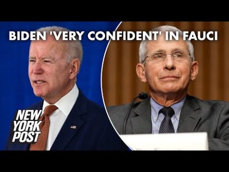 Biden says he’s ‘very confident’ in Fauci — despite lab-leak emails | New York Post