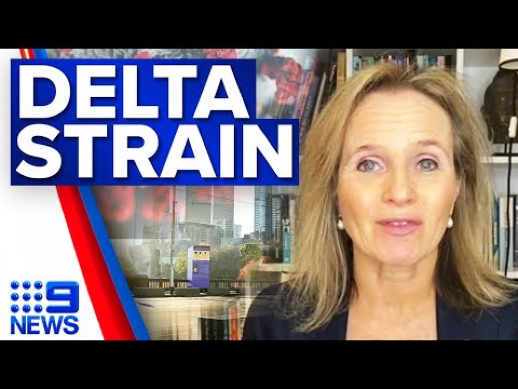Delta COVID-19 strain puzzling authorities | Coronavirus | 9 News Australia